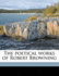 The Poetical Works of Robert Browning