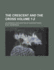 The Crescent and the Cross Volume 1-2; Or, Romance and Realities of Eastern Travel