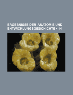 Ergebnisse Der Anatomie Und Entwicklungsgeschichte (1)