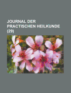 Journal Der Practischen Heilkunde (30)