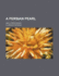A Persian Pearl; And Other Essays