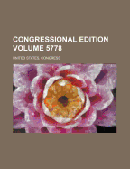 Congressional Edition Volume 5778