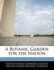 A Botanic Garden for the Nation