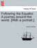 Following the Equator: a Journey Around the World, Vol. 1
