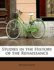 Studies in the History of the Renaissance