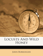 Locusts and Wild Honey