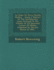 An Essay on Percy Bysshe Shelley: ...Being a Reprint of the Introductory Essay Prefixed to the Volume of [25 Spurious] Letters of Shelley Published by Edward Moxon in 1852...