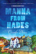 Manna from Hades