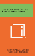 The structure of the real number system
