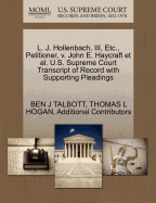 L. J. Hollenbach, III, Etc., Petitioner, V. John E. Haycraft et al. U.S. Supreme Court Transcript of Record with Supporting Pleadings