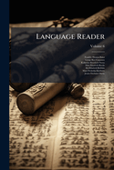 Language Reader, Volume 6...