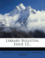 Library Bulletin, Issue 13...