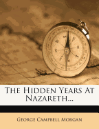 The Hidden Years at Nazareth