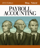 Payroll Accounting 2012 (with Computerized Payroll Accounting Software 2012)