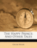The Happy Prince and Other Tales