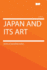 Japan and Its Art