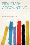 Fiduciary Accounting