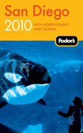 Fodor's San Diego: With North County and Tijuana
