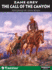 The Call of the Canyon (Library Edition)