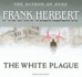 The White Plague