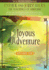 Joyous Adventure: Episode 8: Law of Attraction in Action