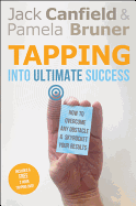 Tapping Into Ultimate Success: How to Overcome Any Obstacle and Skyrocket Your Results