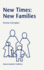 New Times: New Families