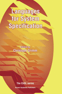 Languages for System Specification: Selected Contributions on UML, Systemc, System Verilog, Mixed-Signal Systems, and Property Specifications from Fdl'03