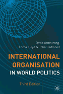 International Organisation in World Politics: 3rd Edition