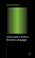 Unaccusative Verbs in Romance Languages