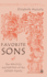 Favorite Sons: The Politics and Poetics of the Sidney Family