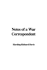 Notes of a War Correspondent