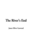 The River's End