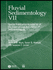 Fluvial Sedimentology VII: (Special Publication 35 of the IAS)