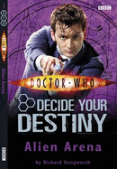 Alien Arena: Decide Your Destiny No. 2