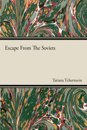 Escape from the soviets