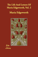 The Life and Letters of Maria Edgeworth, Vol. 2