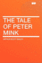 The Tale of Peter Mink