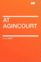 At Agincourt
