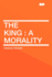The King: A Morality