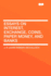 Essays on Interest, Exchange, Coins, Paper Money, and Banks