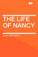 The Life of Nancy