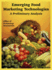 Emerging Food Marketing Technologies: A Preliminary Analysis