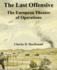The Last Offensive: The European Theater of Operations