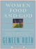 Women, Food and God: An Unexpected Path to Almost Everything