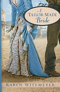 A Tailor-Made Bride