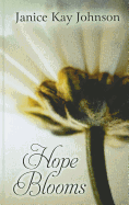 Hope Blooms