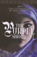 The Purple Shroud: A Novel of Empress Theodora