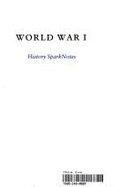 World War I (Sparknotes History Notes)