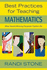 Best Practices for Teaching Mathematics: What Award-Winning Classroom Teachers Do